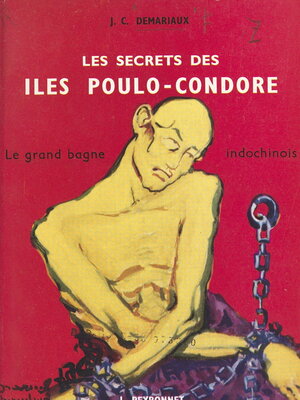 cover image of Les secrets des îles Poulo-Condore